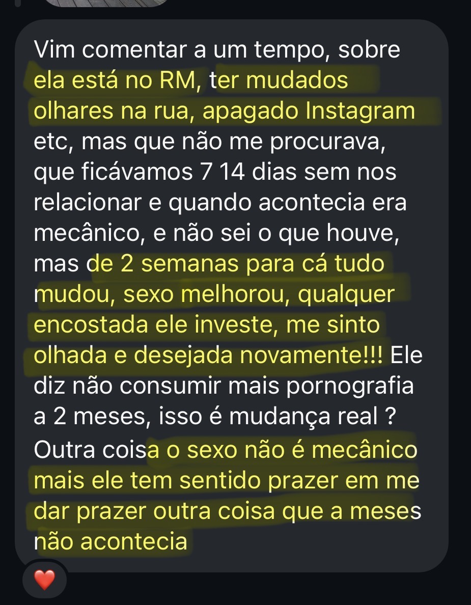 Depoimento — esposa relatando a mudança do marido