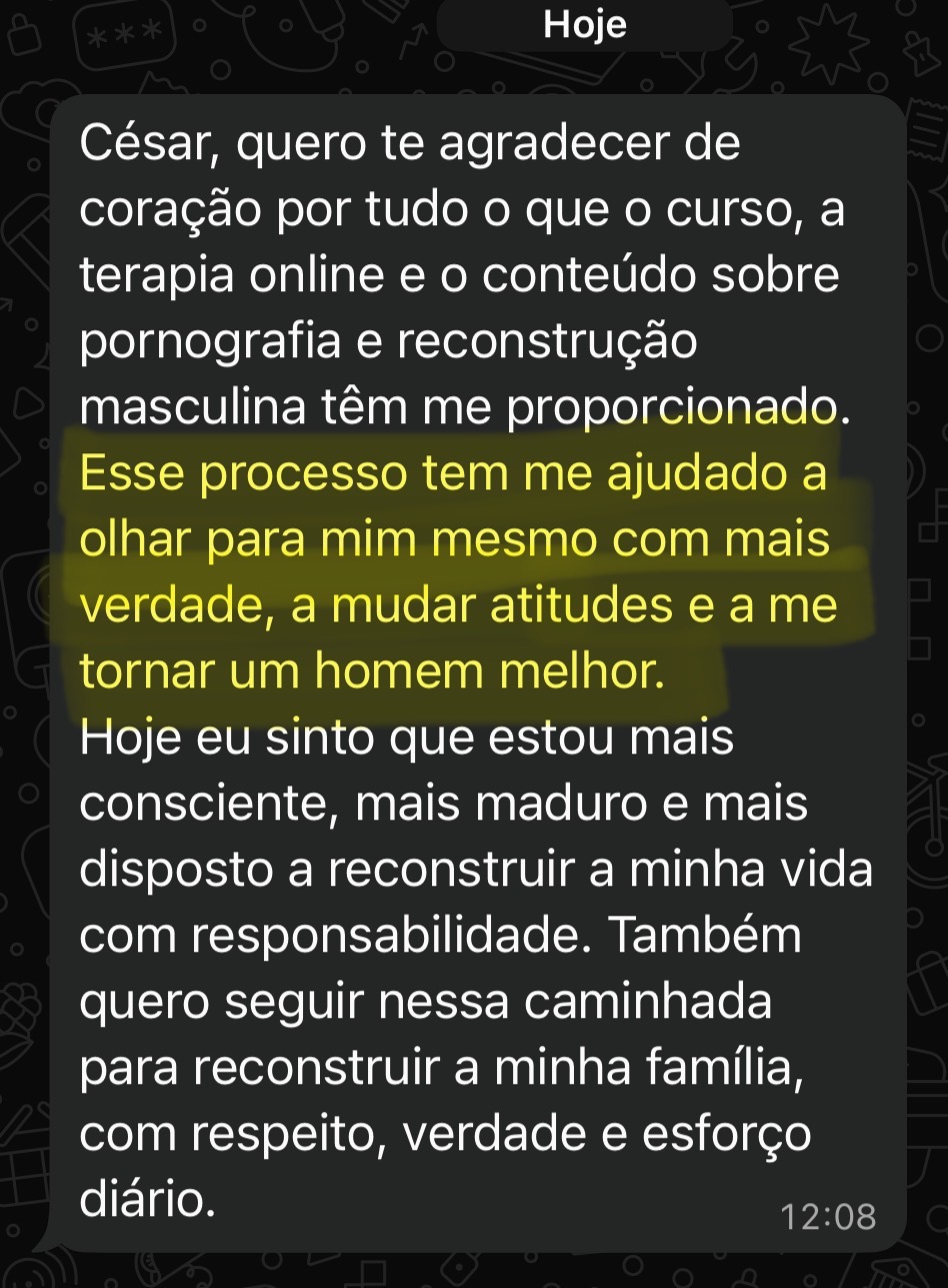 Depoimento — curso, terapia e reconstrução masculina
