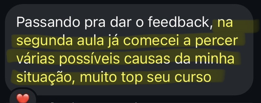 Depoimento — já comecei a perceber as causas da minha situação
